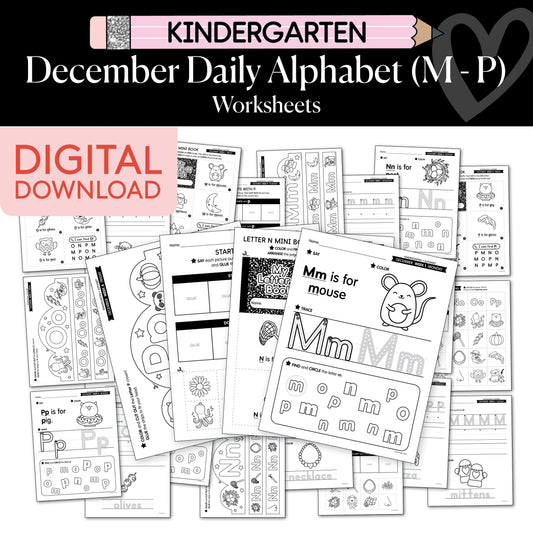 Printable Kindergarten December Daily Alphabet (M-P)