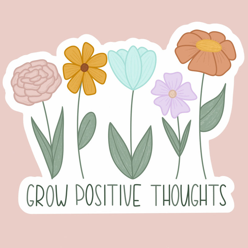 Grow Positive Thoughts Sticker