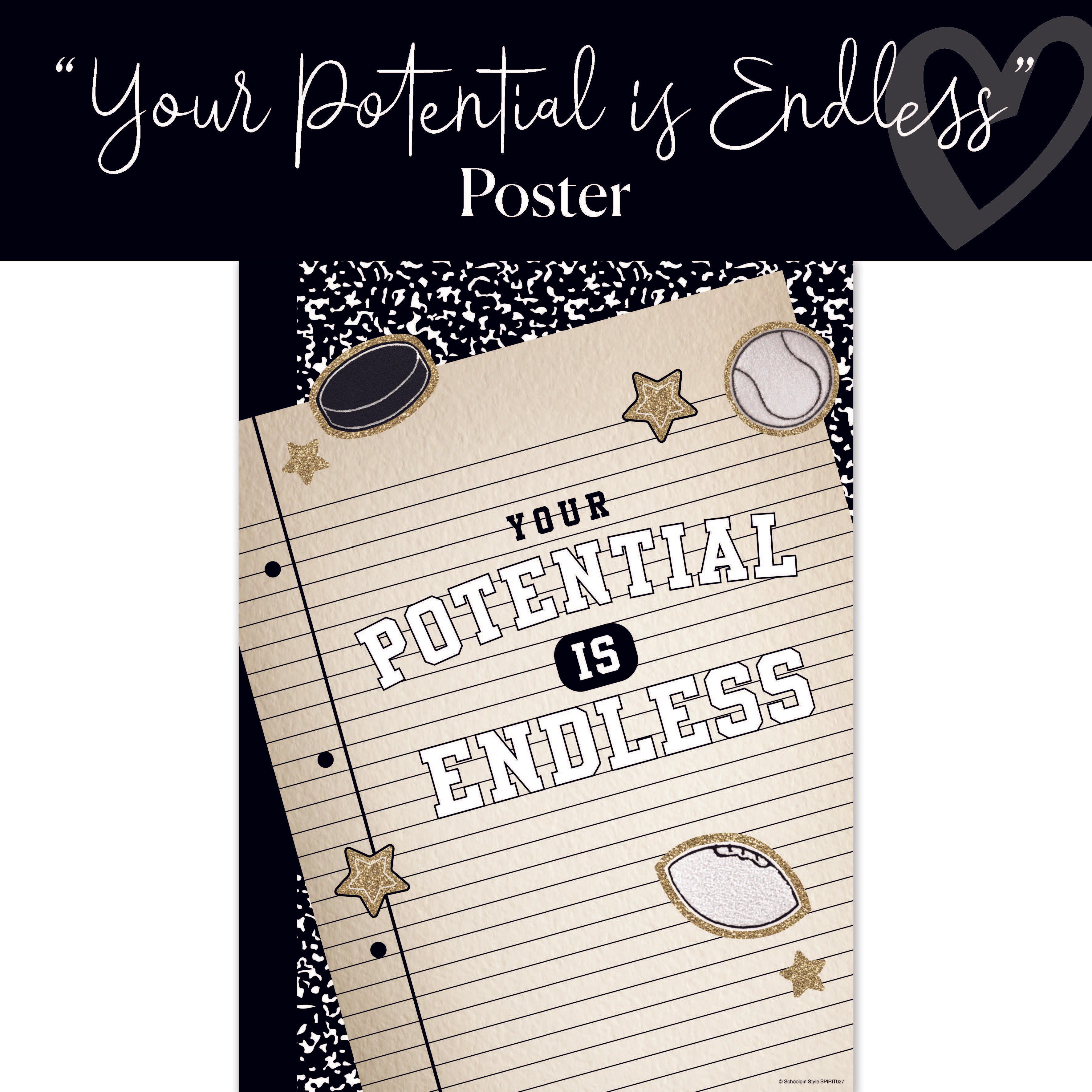 Your Potential Is Endless | Classroom Posters | School Spirit | School ...