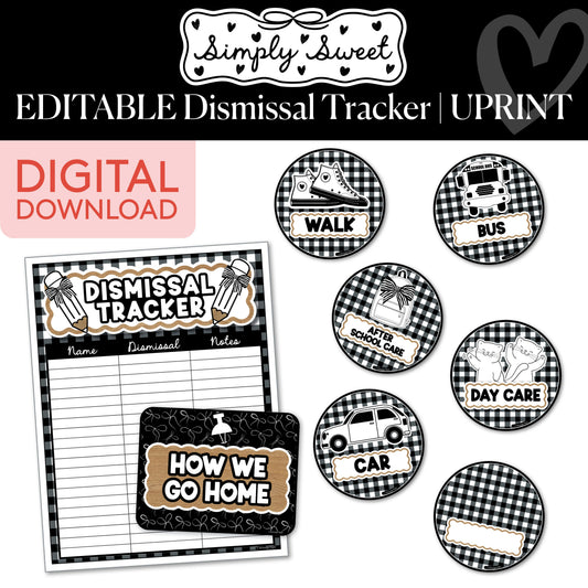 Printable Classic Black and White Editable Dismissal Tracker | Simply Sweet
