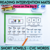 Reading Intervention Mats Focus on the Big 5 Short Vowels and CVC Words by Literacy with Aylin Claahsen