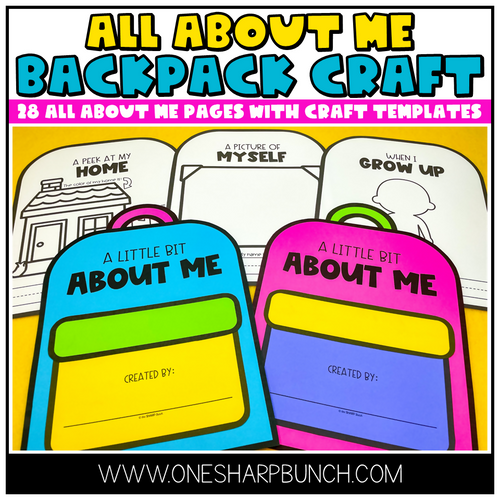 All About Me Backpack Craft 28 All About Me Pages with Craft Templates by One Sharp Bunch