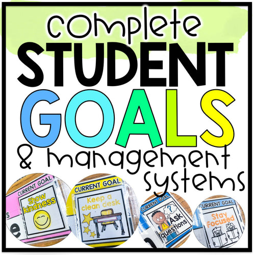 Complete Student Goals and Management Systems by Miss West Best