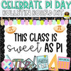 Pi Day: Bulletin Board Kit