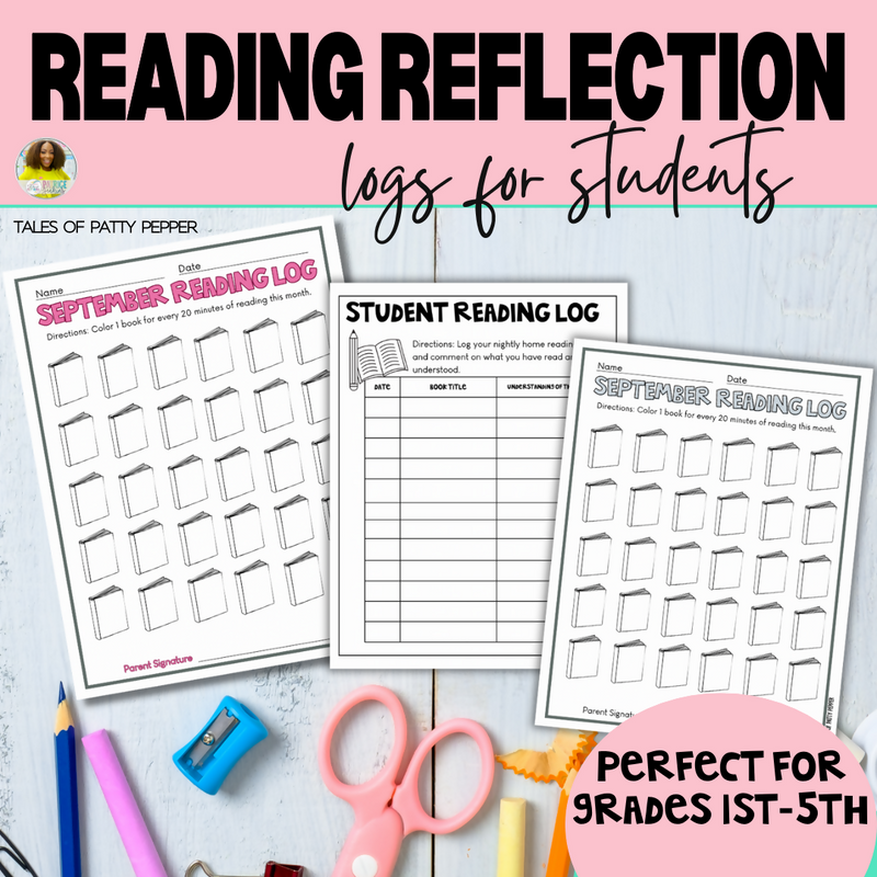 Reading Reflection Logs for Students by Tales of Patty Pepper