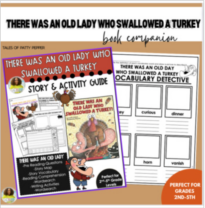 There Was An Old Lady Who Swallowed A Turkey Book Companion | Printable Classroom Resource | Tales of Patty Pepper