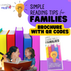 Simple Reading Tips for Families with Brochure with QR Codes by Learning with Heart
