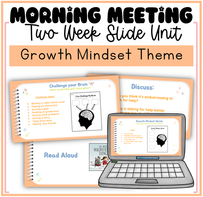 Morning Meeting Two Week Slide Unit Growth Mindset Theme by Mrs. Munch's Munchkins
