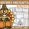 Kindergarten November No Prep Packet by The Moffatt Girls