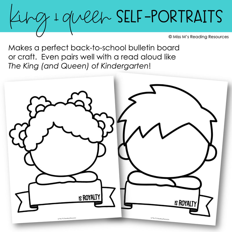 Back to School Bulletin Board the King and Queen of Kindergarten Self Portraits | Printable Classroom Resource | Miss M's Reading Reading Resources