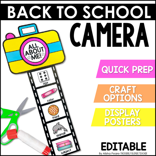 Back to School Camera Quick Prep Craft Options and Display Posters Editable by Teaching with Aris