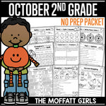 October 2nd Grade No Prep Packet by The Moffatt Girls