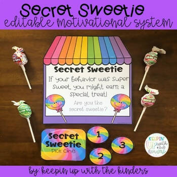 Secret Sweetie Editable Motivational System by Keeping Up with the Kinders
