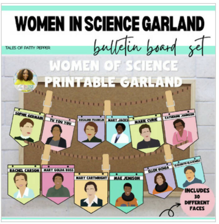Women In Science Garland Bulletin Board Set by Tales of Patty Pepper