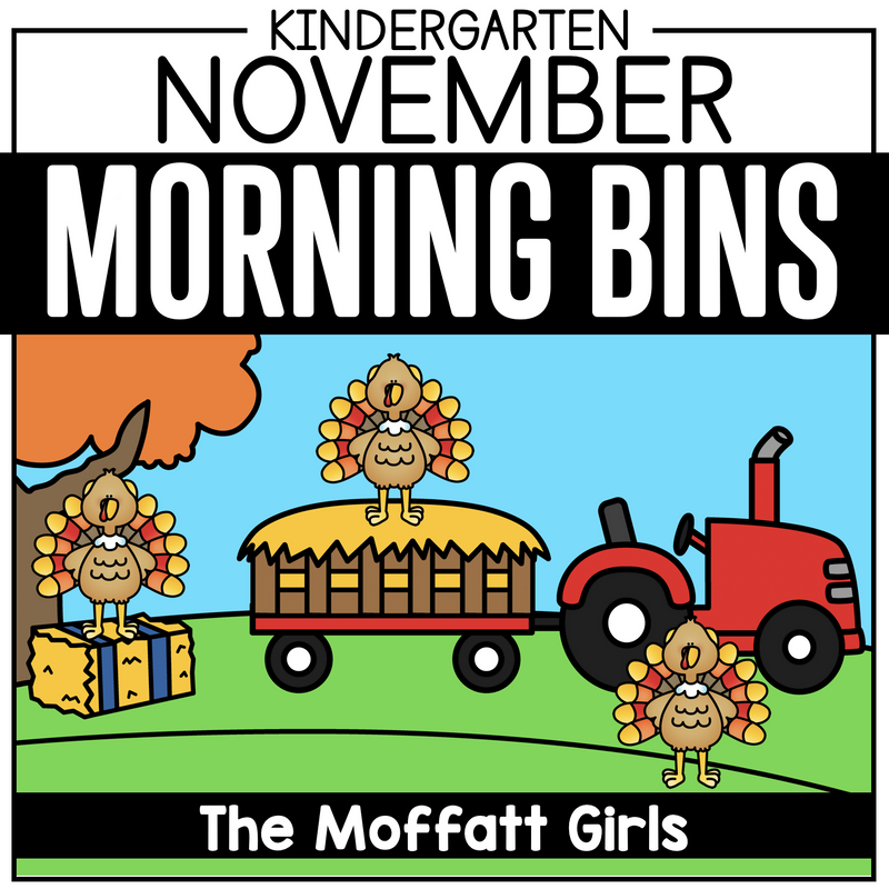 Kindergarten November Morning Bins | Printable Classroom Resource | The Moffatt Girls