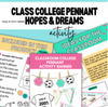 Class College Pennant Hopes and Dreams Activity by Tales of Patty Pepper