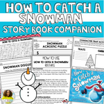 How to Catch A Snowman Book Companion & Story Craft | Printable Classroom Resource | Tales of Patty Pepper