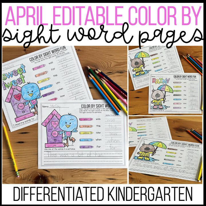 April Editable Color by Sight Word Pages by Differentiated Kindergarten Marsha McGuire  