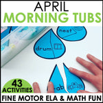 April Morning Tubs Fine Motor ELA and Math Fun by Differentiantal Kindergarten Marsha McQuire