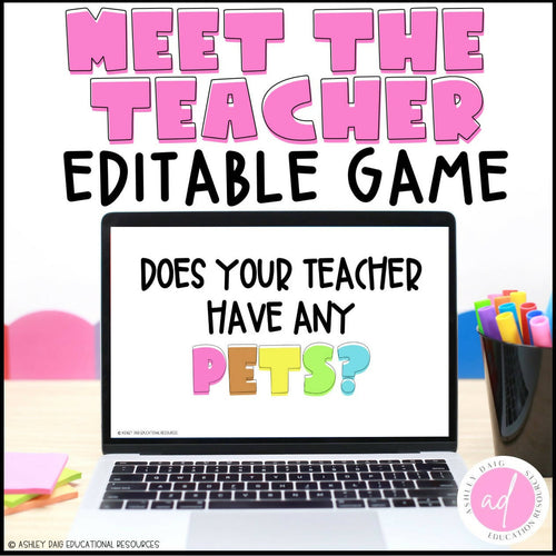 Meet the Teacher Google Slides Editable Game by Ashleys Golden Apples