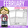 NO PREP Journal Prompts Monthly Bundle | Printable Classroom Resource | The Moffatt Girls
