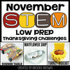 Thanksgiving STEM Challenges and Activities for Novemeber K- 5th Grade by Brooke Brown Teach Outside the Box