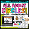Radius Circumference and Diameter All About Circles Powerpoint and Printable Practice Packet by Joey Udovich