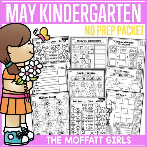 Kindergarten May No Prep Packet by The Moffatt Girls