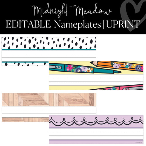 Printable and Editable Nameplates Classroom Decor Midnight Meadow by UPRINT
