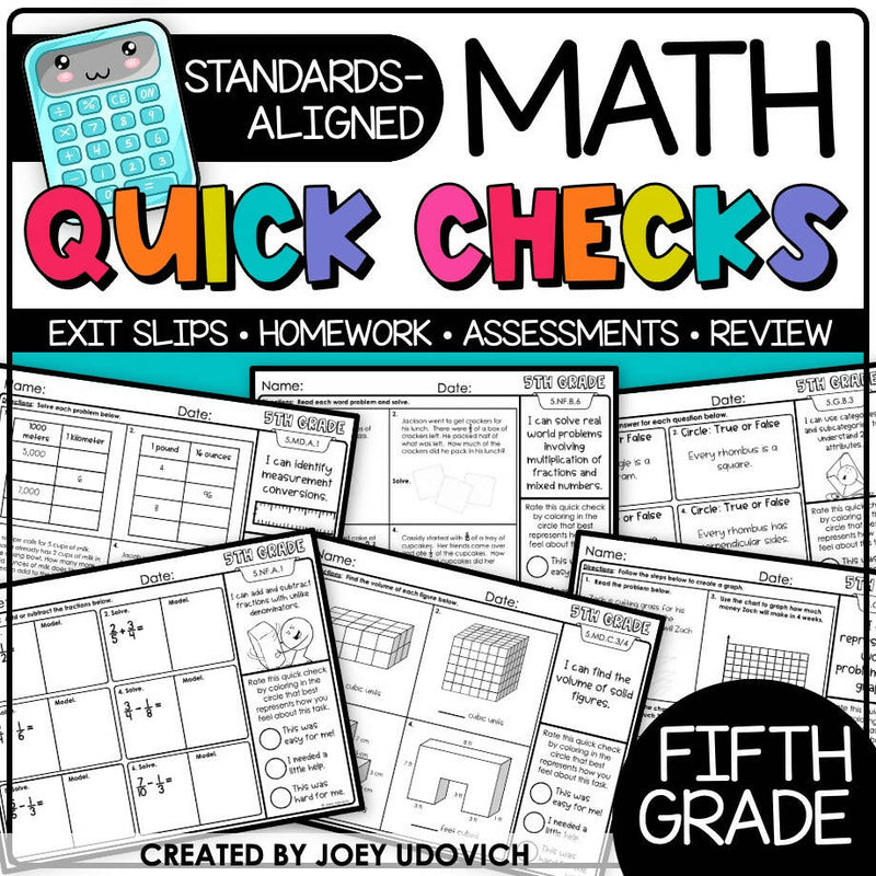 5th Grade Math Quick Checks Exit Slips Homework Assessments and Review by Joey Udovich