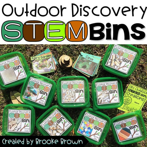 Outdoor Discvoery STEM Bins Spring and Summer K- 2nd Gradeby Brooke Brown Teach Outside the Box