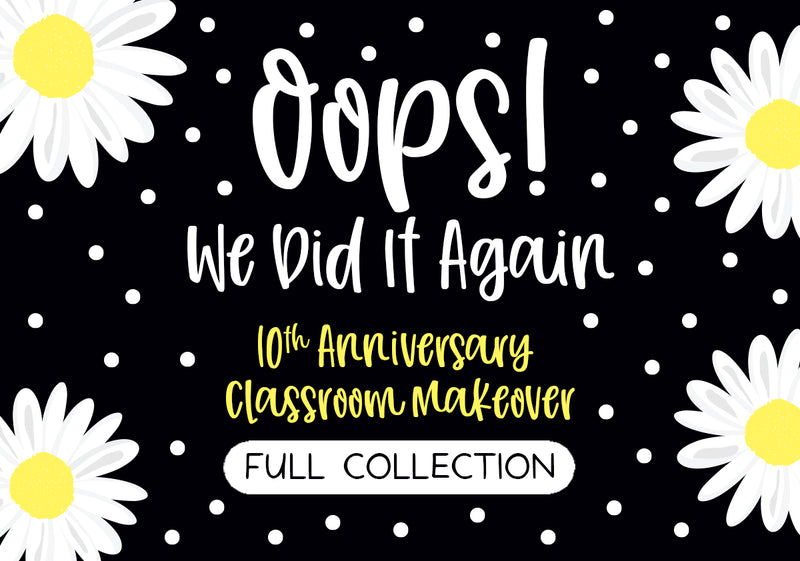 Schoolgirl Style - OOPS! We did it Again Classroom Makeover Full Collection {UPRINT}