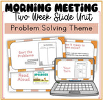 Morning Meeting Problem Solving Unit Social Emotional Learning