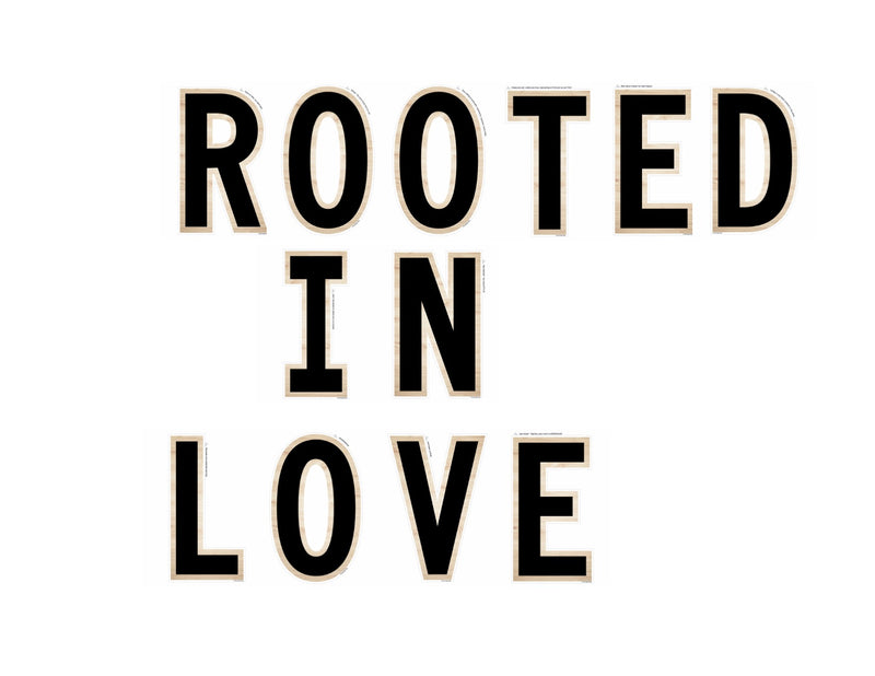 "ROOTED IN LOVE" Inspirational Classroom Headline| Neutral Classroom Decor | Simply Boho | UPRINT | Schoolgirl Style