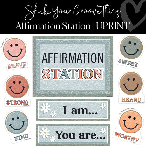 Affirmation Station Printable Groovy Decor UPRINT Shake Your Goove Thing Classroom Decor by UPRINT