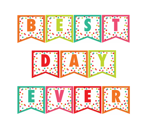 "Best Day Ever" Banner Black White and Stylish Brights Confetti by UPRINT