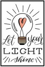 Poster Let Your Light Shine By CDE