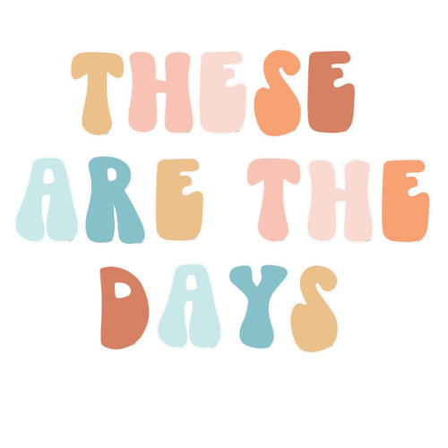 Good Vibes These are the Days Inspirational Classroom Headline UPRINT