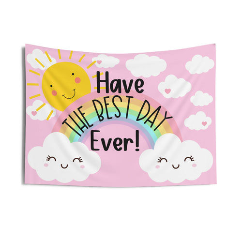 Have the Best Day Ever Tapestry by PompomsandFringeShop