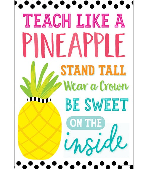 Simply Stylish Tropical 'Teach Like a Pineapple' Poster by Schoolgirl Style