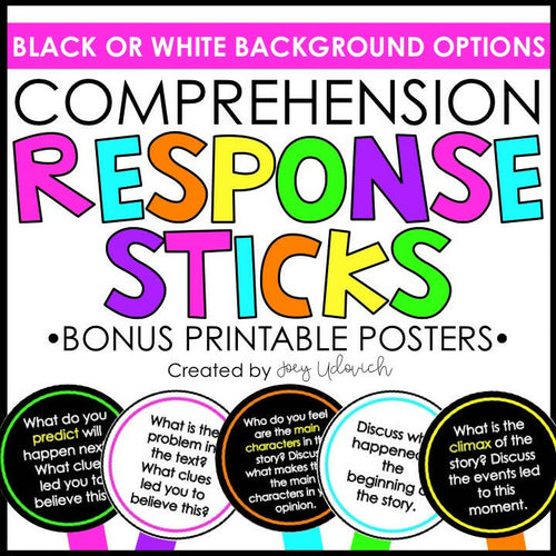 Comprehension Pesponse Sticks Bonus Printable Posters by Joey Udovich