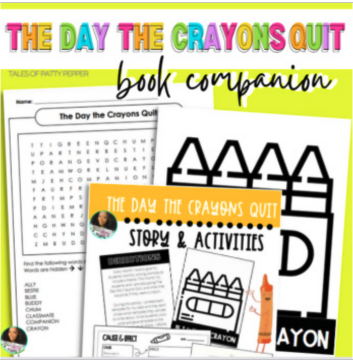 The Day the Crayons Quit Book Companion by Tales of Patty Pepper