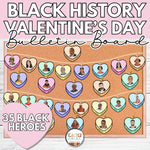 Black History Month Bulletin Board | Valentine's Day Bulletin Board | Printable Teacher Resources | Teacher Noire