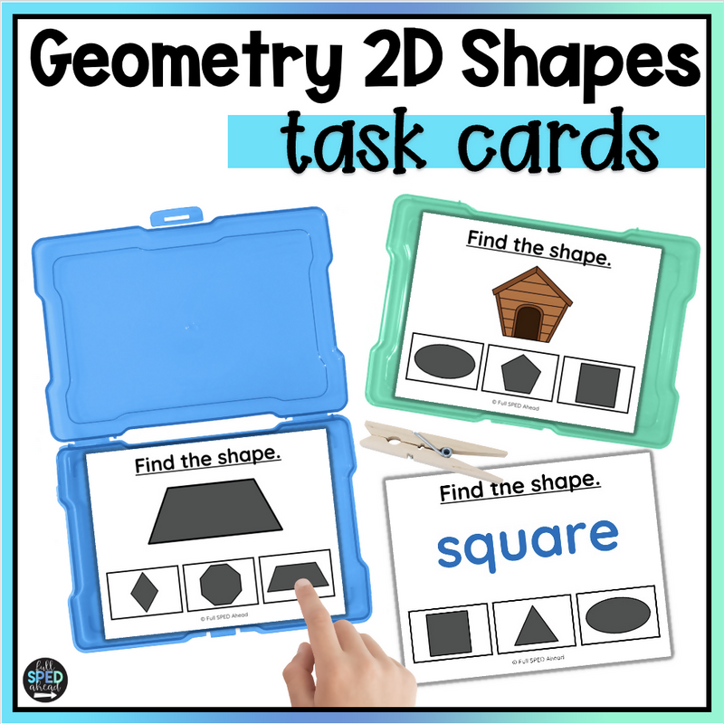 2D Shapes Geomerty Math Task Cards for Special Education by Full SPED Ahead