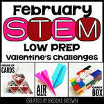 Valentines Day STEM Challenges for February K-5th Grade by Brooke Brown Teach Outside the Box 