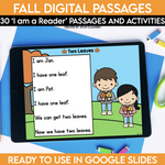 Fall Digital Passages 30 'I am a Reader' Passages and Activities Ready to Use in Google Slides by Literacy with Aylin Claahsen