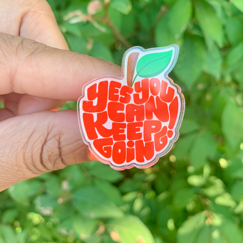 Yes You Can Keep Going Teacher Pin by Teacher Noire