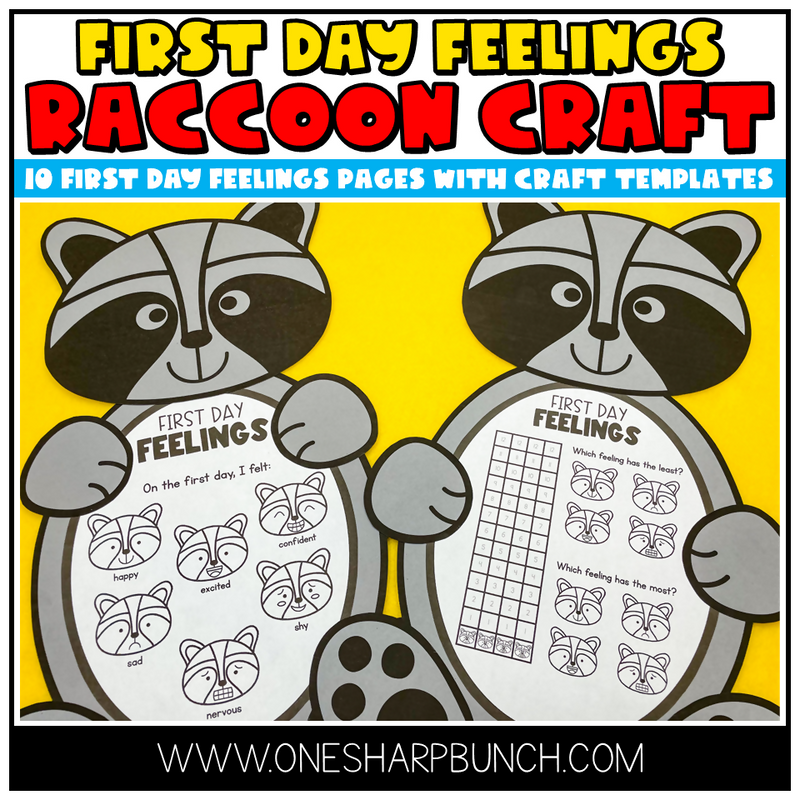 First Day Feelings Raccoon Craft 10 First Day Feelings Page with Craft Templates by One Sharp Bunch