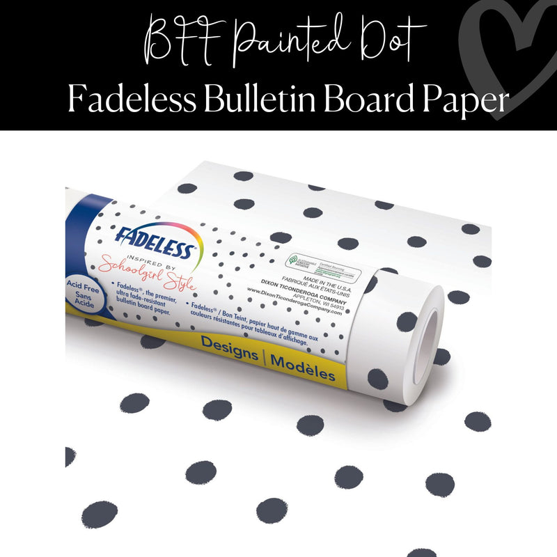 BFF Painted DOt Fadeless Bulletin Board Paper by Pacon