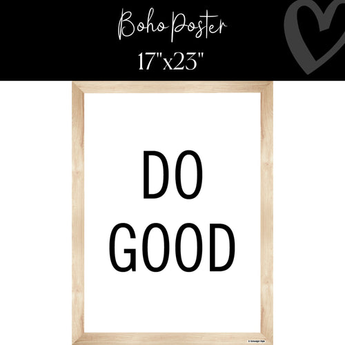 Boho Poster Do Good By CDE